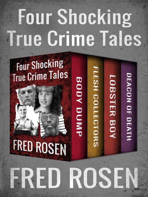 Title details for Four Shocking True Crime Tales by Fred Rosen - Available